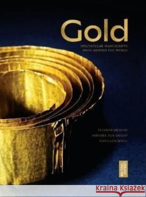 Gold: The British Library Exhibition Book KATHLEEN, GAL DOYLE 9780712354462 British Library Publishing - książka