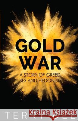 Gold War Terry Dee 9781784659325 Vanguard Press - książka