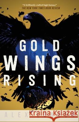 Gold Wings Rising Alex London 9781250802804 Square Fish - książka