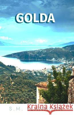 Golda S M Flanagan   9781800945906 Michael Terence Publishing - książka