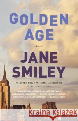 Golden Age Jane Smiley 9780307744821 Anchor Books - książka