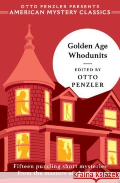 Golden Age Whodunits Otto Penzler 9781613165423 Penzler Publishers - książka