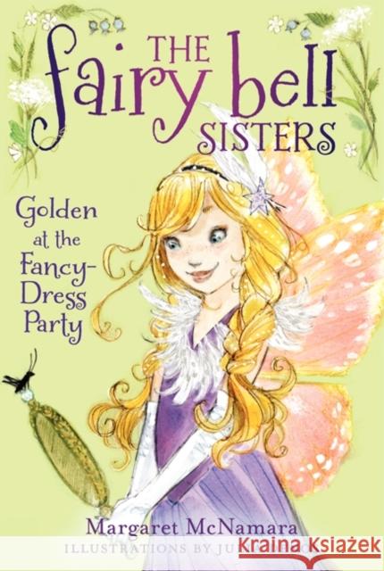 Golden at the Fancy-Dress Party Margaret McNamara Julia Denos 9780062228079 Balzer & Bray/Harperteen - książka