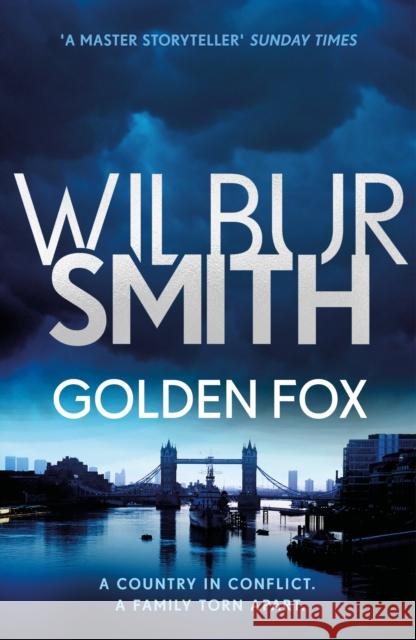 Golden Fox: The Courtney Series 8 Smith, Wilbur 9781785766824 Zaffre - książka