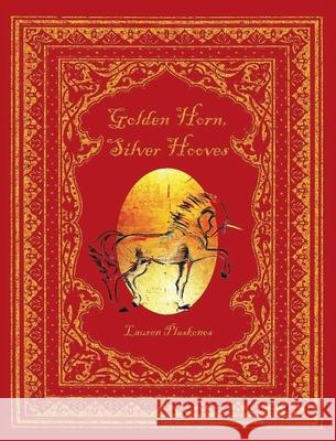 Golden Horn, Silver Hooves Lauren Plaskonos 9781953699725 Book Vine Press - książka