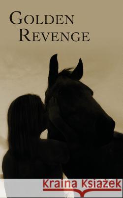 Golden Revenge Jane Renner 9780692546437 Jane Renner - książka