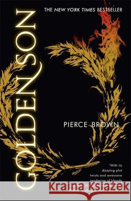 Golden Son: the unputdownable second book in the globally bestselling dystopian science fiction series RED RISING Pierce Brown 9781444759037 Hodder & Stoughton - książka