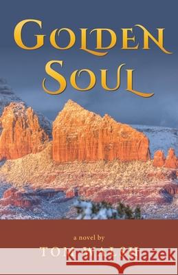 Golden Soul Tom Walsh 9781643888378 Luminare Press - książka