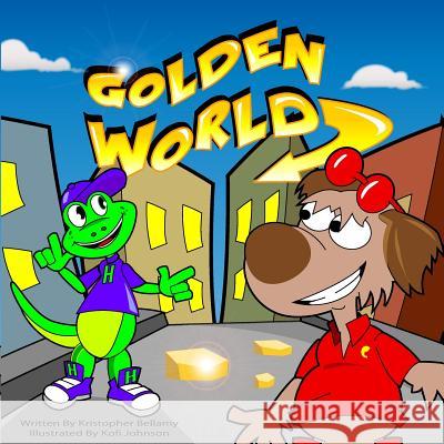 Golden World Kristopher Bellamy Kofi Johnson 9781541260085 Createspace Independent Publishing Platform - książka