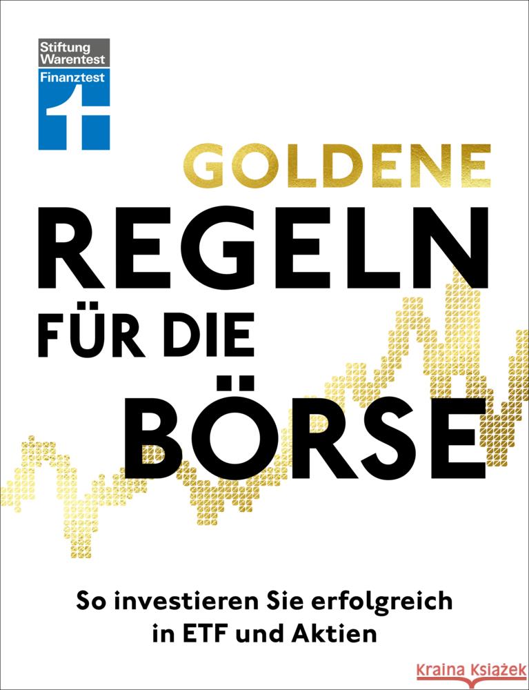 Goldene Regeln für die Börse Schömann-Finck, Clemens 9783747106402 Stiftung Warentest - książka