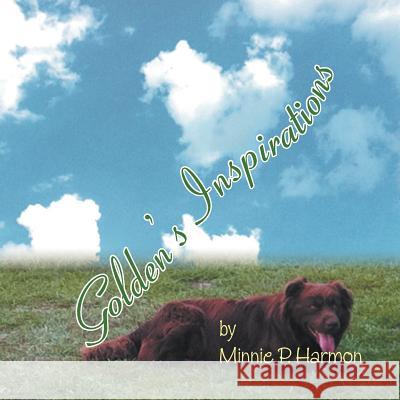 Golden's Inspirations Minnie P. Harmon 9781477120491 Xlibris Corporation - książka