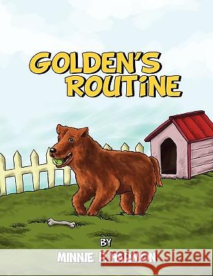 Golden's Routine Minnie Harmon 9781450033213 Xlibris Corporation - książka