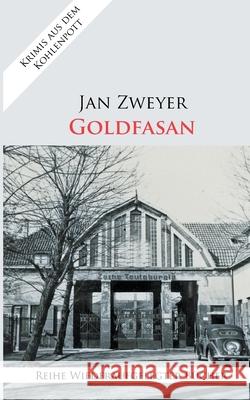 Goldfasan Jan Zweyer 9783753403694 Books on Demand - książka