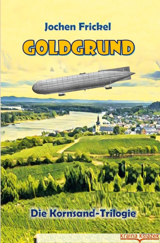 Goldgrund Frickel, Jochen 9783759241252 via tolino media - książka