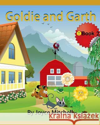 Goldie and Garth Joyce Mitchell Jayaisuruwi Erandika 9781495208973 Createspace - książka