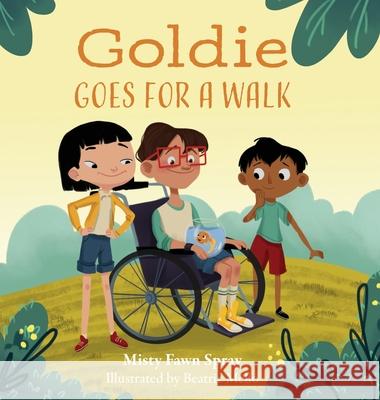 Goldie Goes for a Walk Misty Fawn Spray, Beatriz Mello 9781734005141 Dct Ranch Press - książka