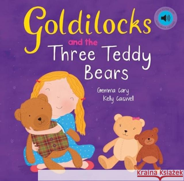 Goldilocks and the Three Teddy Bears Gemma Cary 9780755401840 North Parade Publishing - książka