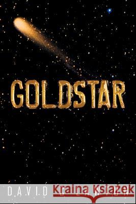 Goldstar David C. Lawton 9781469194813 Xlibris Corporation - książka