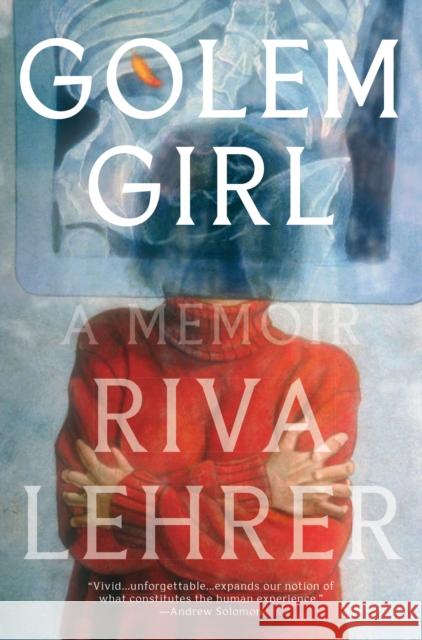 Golem Girl: A Memoir Riva Lehrer 9781984820327 One World - książka