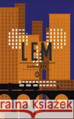 Golem XIV Stanisław Lem 9788308085790 Literackie - książka