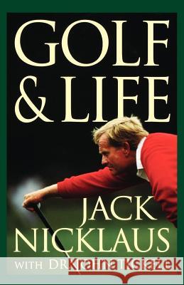 Golf & Life Jack Nicklaus John Tickell 9780312323073 St. Martin's Griffin - książka