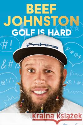 Golf Is Hard Johnston 9781635769579 Diversion Books - książka