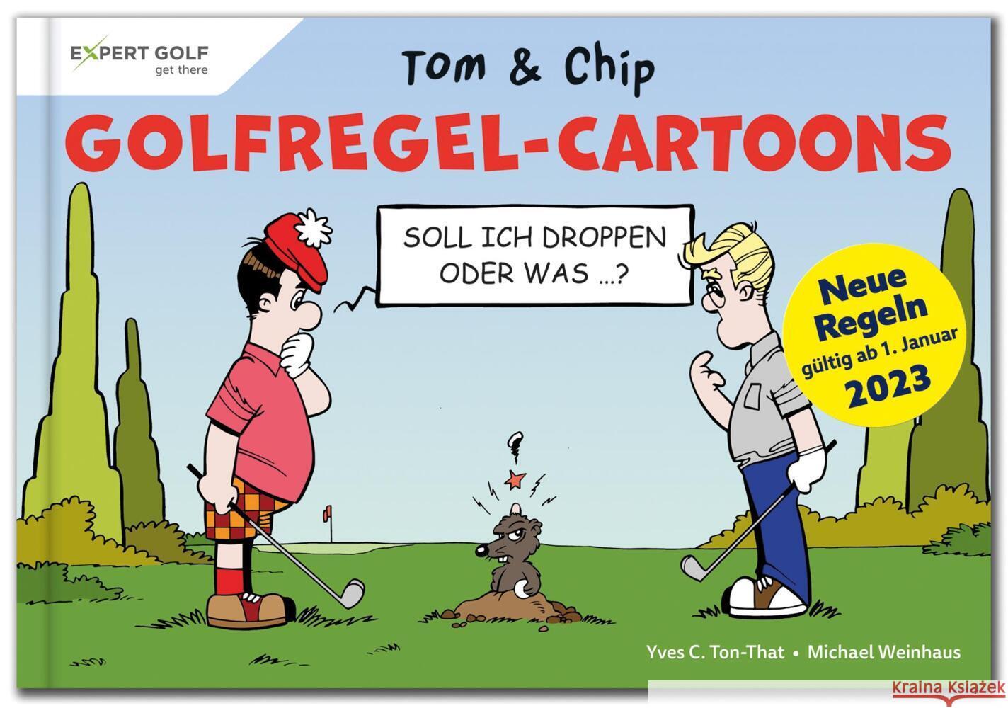 Golfregel-Cartoons mit Tom & Chip Ton-That, Yves C., Weinhaus, Michael 9783906852355 Artigo - książka