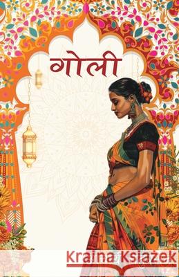 Goli Acharya Chatursen 9789368745983 Neelkanth Prakashan - książka