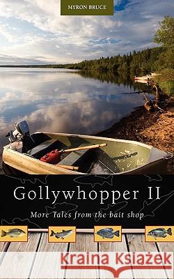 Gollywopper II Myron Bruce 9780982157534 Balanced Life Publications, LLC - książka