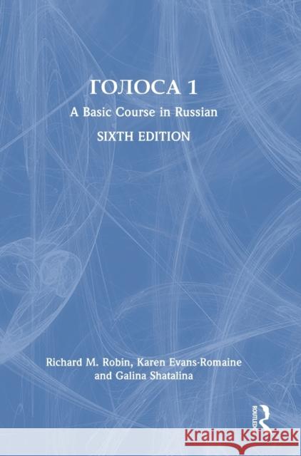 Golosa: A Basic Course in Russian, Book One Robin, Richard 9780367612818 Routledge - książka