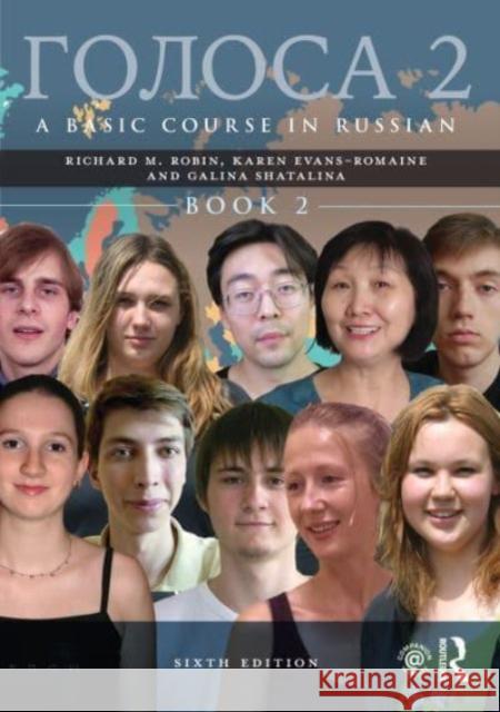 Golosa: A Basic Course in Russian, Book Two Richard M. Robin Karen Evans-Romaine Galina Shatalina 9780367612825 Taylor & Francis Ltd - książka