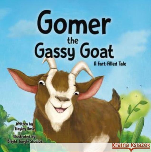 Gomer the Gassy Goat Hayley Rose Jungle Brigh 9781950842230 Flowered Press - książka