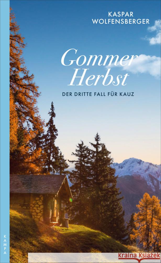 Gommer Herbst Wolfensberger, Kaspar 9783311120414 Kampa Verlag - książka