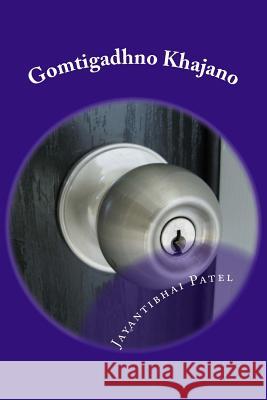Gomtigadhno Khajano MR Jayantibhai Patel 9781493671021 Createspace - książka