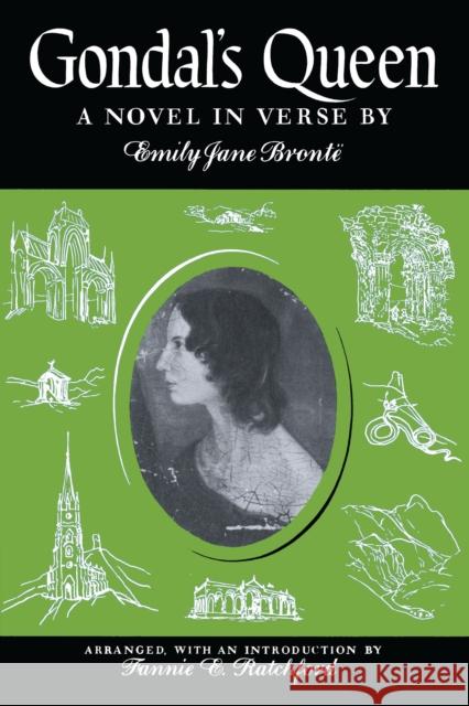 Gondal's Queen: A Novel in Verse Brontë, Emily Jane 9780292727113 University of Texas Press - książka