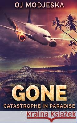 Gone Oj Modjeska 9784867455050 Next Chapter - książka