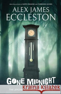 Gone Midnight Alex James Eccleston 9784824170279 Next Chapter - książka