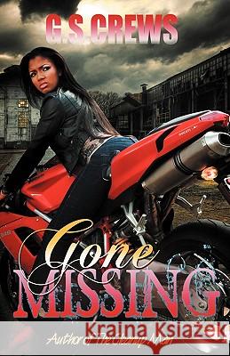 Gone Missing G. S. Crews Marion Designs 9780979523632 Crews Publications - książka