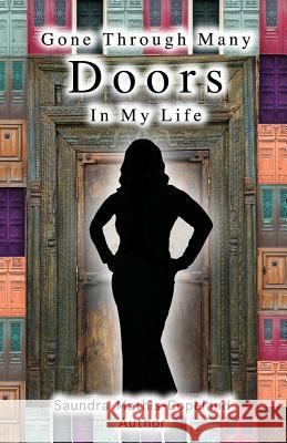 Gone Through Many Doors in My Life Saundra Mathi 9781432796341 Outskirts Press - książka