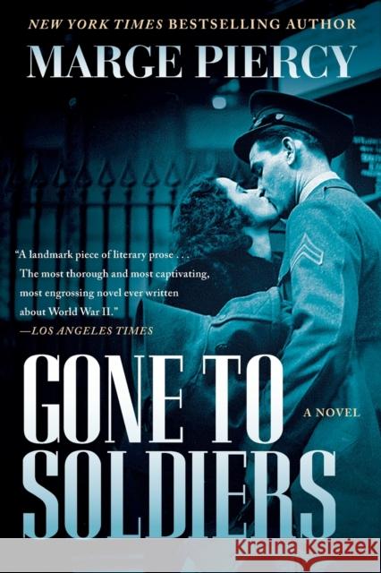 Gone to Soldiers Marge Piercy 9781501118760 Simon & Schuster - książka