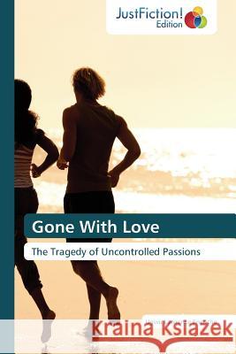Gone with Love Lawrence Enenche Ugwu 9783845449593 Justfiction Edition - książka