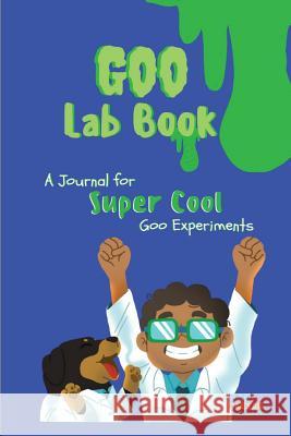 Goo Lab Book: Papi and Caesar Explorations Ashia Ervin 9781949131093 Papi and Caesar Explorations - książka