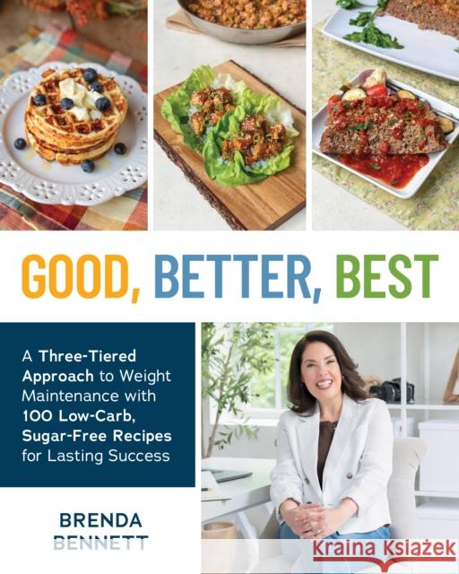 Good, Better, Best Brenda Bennett 9781628605457 Victory Belt Publishing - książka