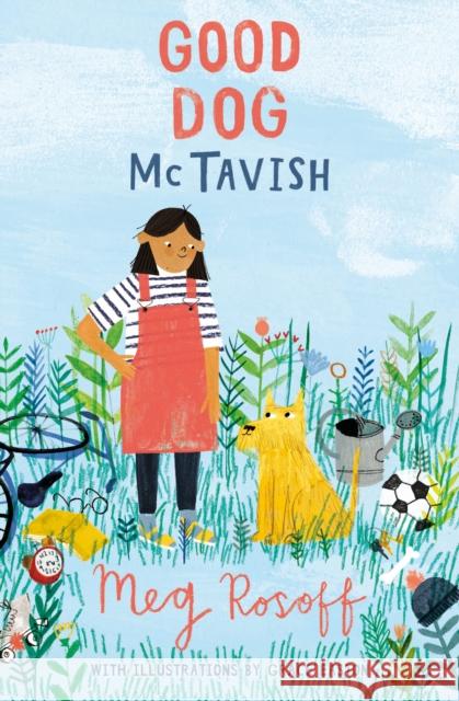 Good Dog Mctavish Rosoff, Meg 9781781126837 HarperCollins Publishers - książka