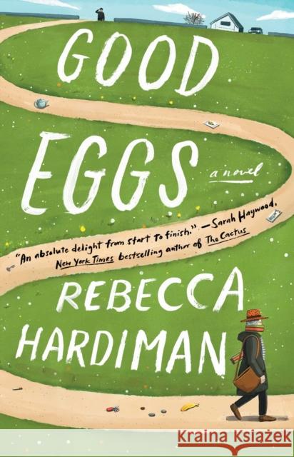 Good Eggs Rebecca Hardiman 9781982164300 Atria Books - książka