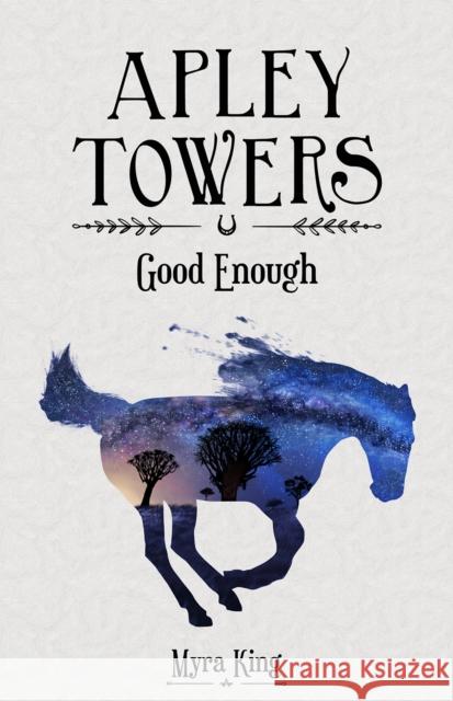 Good Enough Myra King 9781782262824 Sweet Cherry Publishing - książka