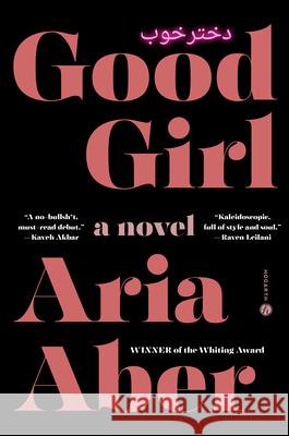 Good Girl Aria Aber 9780593731116 Hogarth Press - książka