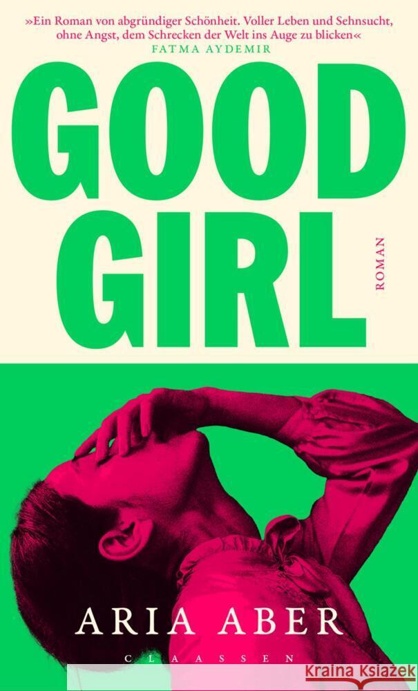 Good Girl Aber, Aria 9783546100960 Claassen Verlag - książka