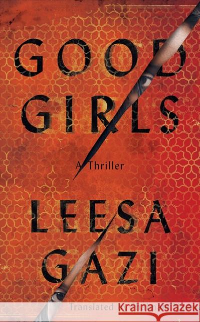 Good Girls Leesa Gazi 9781662514548 Amazon Publishing - książka