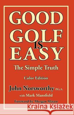 GOOD GOLF is EASY Mansfield, Mark 9781908848055 Mansfield Books - książka